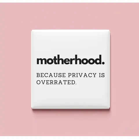 Motherhood Magnet